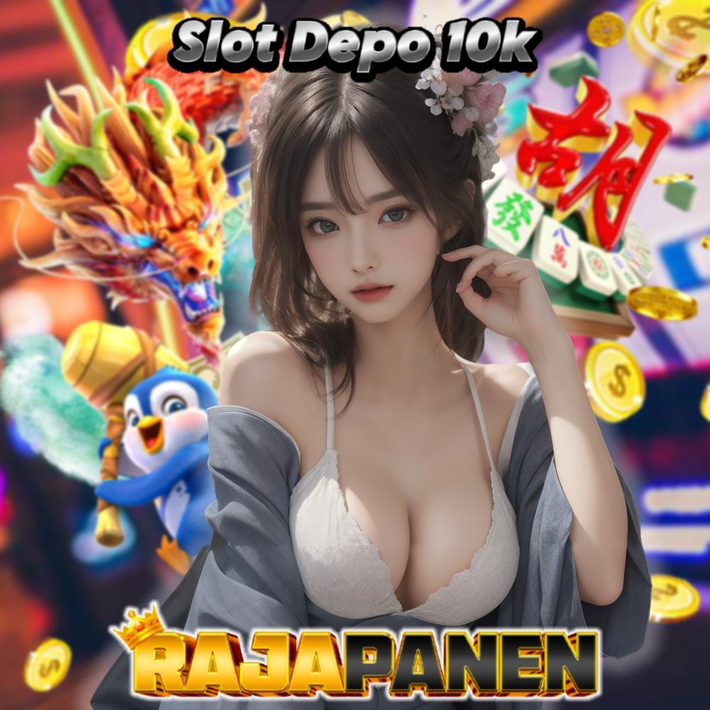 Situs Depo 10k Rupiah Terpercaya untuk Bermain Game Online